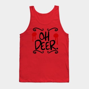 Oh Deer. Tank Top